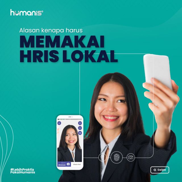 4 Alasan Kenapa Kamu Harus Pakai Aplikasi HRIS Lokal 4 Alasan Kenapa Kamu Harus Pakai Aplikasi HRIS Lokal